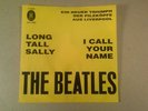 VINYL  SINGLE  THE  BEATLES LONG TALL SALLY U. CALL YOUR NAME   ODEON