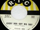 RARE NEW ORLEANS 45 RIC 969 EDDIE BO EVERY DOG GOT HIS DAY NORTHERN SOUL MINT