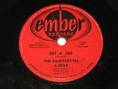 Get a job  /  I am lonely   The Silhouettes   EMBER  1957  78 