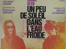 Un peu de soleil dans l'eau froide 33 tours Legrand Deray 1971