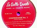 HAITI La Belle Creole Afro Latin 222 CONTREDANSE No.1 - CHE-CHE 78 RPM 10