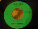Johnny Thompson Funk and Crossover 45 on Jay-Tee 