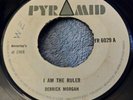 I MEAN IT/I AM THE RULER-DERRICK MORGAN-PYRAMID-Boss/RKsteady-SKA ORIG 7