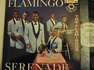 VG+ Flamingos Flamingo Serenade End 304 LP VPI Cleaned MFSL Sleeve