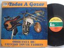 ORQUESTA DE CHUCHO TOVAR FLORES Todos A Gozar LATIN LP LATIN INT. Rare CUMBIA