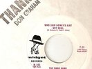 THE BANG GANG Who Said Honkys Aint Got Soul MIDGET PROMO MECCA  NORTHERN SOUL 45