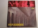 The Replacements ?– Tim. Sire ?– 9 25330-1. US 1985