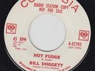 BILL DOGGETT Hot Fudge PROMO 45 on Columbia M-  late nite R&B Organ Instro HEAR