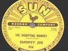 SUN 228 78 rpm  Smokey Joe   