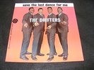 Scarce Original ATLANTIC LP THE DRIFTERS Save The Last Dance for ME 1962 Clean