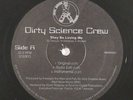 Dirty Science Crew - They Be Loving Me 12