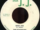 The Ethiopians - Drop Him / JJ All Stars - Version Drop JA orig Sir JJ 7