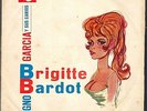 RARE POCHETTE BRIGITTE BARDOT Orchestre DIGNO GARCIA 45T SP BIEM HOLLANDE 1961