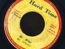1087 HU GORDON-BE WISE-HARD TIME--REGGAE 45 7
