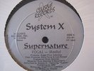 FREESTYLE/ System X - Supernature