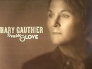 GAUTHIER, Mary - Trouble & Love - LP