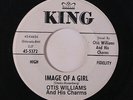 OTIS WILLIAMS & CHARMS: Image Of A Girl / Wait A Minute Baby 45 (dj)