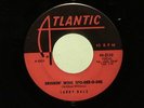 LARRY DALE Drinkin' Wine Spo-Dee-O-Dee ATLANTIC hear soundclip