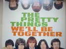 LP:THE PRETTY THINGS-We`ll be together NL Only Fontana 822896-1mono M-/M-RAR