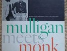 MULLIGAN MEETS MONK LP ORIGINAL 1957 RLP 12-247 MICROGROOVE