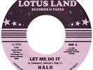 Modern Soul - Halo - Let Me Do It - US Lotus Land 45 - Hear