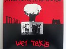 THE WET TAXIS: FROM THE ARCHIVES - NEAR MINT VINYL WITH INSERT ON HOT RECORDS