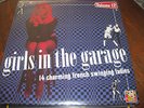 Girls In The Garage Vol. 12 - LP NEW french garage pop ye-ye beat france