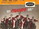 the champs:  go champs go   LONDON RE 3028  MEGARAR 