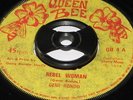 7 inch REBEL WOMAN - GENE RONDO