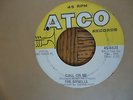 The Dynells,Call on Me,Atco Label,Northern Soul 45 RPM