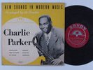 CHARLIE PARKER New Sounds in Modern Music SAVOY MG-9011 10