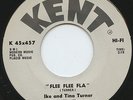 Hear - Rare R&B/Soul 45 - Ike & Tina Turner/ Ikettes - Flee Flee Fla - Kent - M-