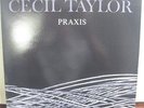 Cecil Taylor-Praxis-Rare Original 1982 Jazz 2 LP Set-Praxis-Near Mint