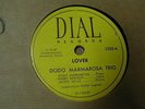 DODO MARMAROSA TRIO  Dial 1025  JAZZ 78 rpm MINT