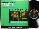 Ted Daigle LP WESTERN SONGS IT'S ME T.D. Altone Mono