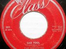THE ROLLETTES 45 Sad Fool / Wham Bam CLASS 1956 Doo Wop #BB2051