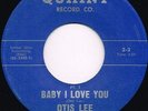 OTIS LEE baby i love you pts.1 & 2 U.S. QUAINT 45rpm 2-2_RARE SOUL