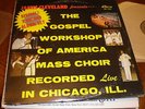 James CLeveland Presents LP The Gospel Workshop Of America Mass Choir Chicago
