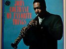 John Coltrane: My favorite things - Mint original Mono edition with white flag