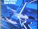 LP Livin' Blues - Blue breeze