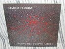LP ITALIAN PROG - MARCO FEDRIGO - IL GIORNO DEL TROPPO AMORE - CLAN CELENTANO