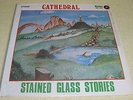 CATHEDRAL Stained Glass Stories LP RARE NY Private Prog Art Rock Psych Shrink