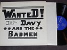 DAVY & THE BADMEN Wanted 1963 PRIVATE  Garage Surf Prep instrumental rock