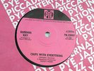 BARBARA KAY CHIPS WITH EVERYTHING / A LOT ABOUT LOVE 45 UK PYE 1965