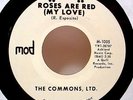 COMMONS, LTD - Roses (Mod) - Quill Rec Prod - '66 garage rock 7