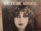  Mint UK Prog album Future Shock - Cirkus / Saxby / Gibson