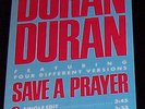 DURAN DURAN Save A Prayer 12