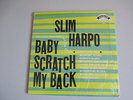 SLIM HARPO-BABY SCRATCH MY BACK-VINYL LP RECORDS--ORIGINAL BLUE LABEL-NM  SHRINK