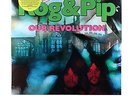 Rog and Pip Our Revolution (Limited Edition 180g Black Vinyl+ bonus 7
