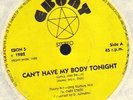 SP - MOBY DICK - CAN'T HAVE MY BODY TONIGHT / NOTHING TO FEAR
